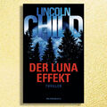 Der Luna-Effekt von Lincoln Child. Sehr rar! Seltene Neuware! Sofort lieferbar!