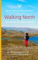 Walking North Nicole Schwarz (u. a.) Taschenbuch Paperback 240 S. Deutsch 2019