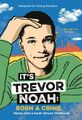 It's Trevor Noah: Born a Crime | Trevor Noah | Taschenbuch | 304 S. | Englisch