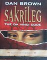 Sakrileg - The Da Vinci Code: Illustrierte Ausgabe von Dan Brown