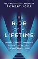 The Ride of a Lifetime | Robert Iger | Taschenbuch | XXIV | Englisch | 2019