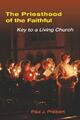 Priesthood of the Faithful | Paul J Philibert | Key to a Living Church | Buch