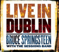 Bruce Springsteen with The Sessions Band Live in Dublin (CD) Album