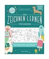 Zeichnen lernen Kinder: Ganz einfach Schritt für Schritt süße und verrückte 