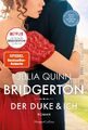 Julia Quinn Bridgerton - Der Duke und ich