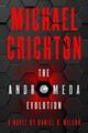 Die Andromeda Evolution, Michael Crichton, Daniel H. Wilson