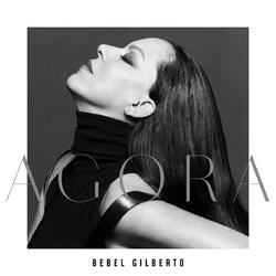 Bebel Gilberto Agora CD NEU