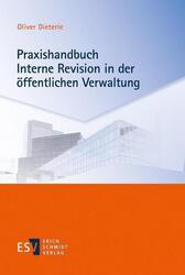 Praxishandbuch Interne Revision in der öffentlichen Verwaltung Oliver Diete ...