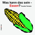 Yusuke Yonezu | Was kann das sein? - Essen | Buch | Deutsch (2011) | Unzerr.
