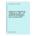 Einfach gut!: Deutsch für die Integration A1.2 Kurs- und Arbeitsbuch (Einfach gu