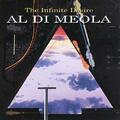 Al Di Meola - The Infinite Desire - Al Di Meola CD CPVG FREE Shipping