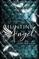 HUNTING ANGEL 3 | J. S. Wonda | fürchte dich vor mir | Taschenbuch | 293 S.
