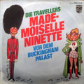 Die Travellers Mademoiselle Ninette 7" Single Vinyl Schallplatte 75578