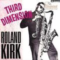 KIRK ROLAND - Third Dimension (180g)