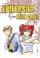 Epilepsie? - Bleib cool!|Buch|Landesverband Epilepsie Bayern