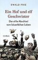 Ein Hof und elf Geschwister: Der stille Abschied vo... | Buch | Zustand sehr gut