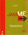 Fachbuch " Java ME - Anwendungsentwicklung für Handys, PDA und Co. "