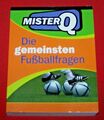 Mister Q , Die gemeinsten Fussballfragen , RM Buch Medien Verlag , TB , 2005