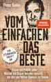 Vom Einfachen das Beste | Buch | 9783864892035