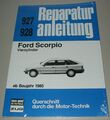 Reparaturanleitung Ford Scorpio 4 Zylinder 1,8i 2,0 2,0i ab 1985 Buch NEU!