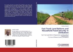 Fast Track Land Reform and Household Food Security in Zimbabwe Abraham Mudefi