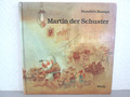 Masahiro Kasuya - Martin der Schuster - Wittig Verlag - Dt. Erstauflage 1981