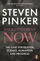 Enlightenment Now von Steven Pinker (2019, Taschenbuch)