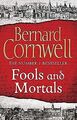 Fools and Mortals von Cornwell, Bernard | Buch | Zustand sehr gut