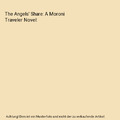 The Angels' Share: A Moroni Traveler Novel, R. R. Irvine