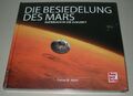 Nebel: Die Besiedlung des Mars - Aufbruch in die Zukunft Bildband Buch Neu!