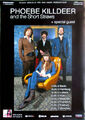 PHOEBE KILLDEER - 2012/05 - Plakat - In Concert - Short Straws Tour - Poster