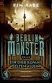 Berlin Monster - Ein Dieb kommt selten allein: Roman (Die Monster von  1238533-2