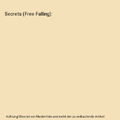 Secrets (Free Falling), Raven St. Pierre