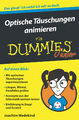 Optische Täuschungen animieren für Dummies Junior | Joachim Wedekind | Deutsch