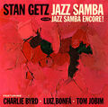 Stan Getz Jazz Samba + Jazz Samba Encore! (CD) Bonus Tracks  Album