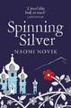 Spinning Silver | Naomi Novik | 2019 | englisch