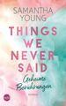 Things We Never Said - Geheime Berührungen | Samantha Young | Deutsch | Buch