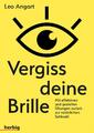 Vergiss deine Brille Leo Angart