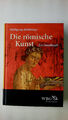 60092 Wolfgang Wohlmayr DIE RÖMISCHE KUNST Ein Handbuch HC