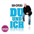Du und Ich von DJ Oetzi | CD | Zustand sehr gut