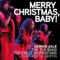 Jale,Dennis & Tcb Band - Merry Christmas Baby (Feat.the Sweet Inspirations