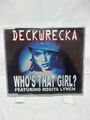Deckwrecka: Wer ist dieses Mädchen? | CD Single | Getestet