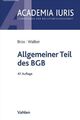 NEU/UNBENUTZT: Brox/Walker Allgemeiner Teil Des BGB