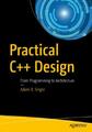 Practical C++ Design From Programming to Architecture 4801