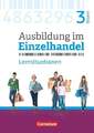 Ausbildung im Einzelhandel 3. Ausbildungsjahr - Bayern - Arbeitsbuch mit Buch