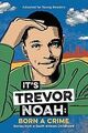 It's Trevor Noah: Born a Crime: Stories from a South Afr... | Buch | Zustand gut