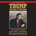 Trump: The Art of the Deal Donald J. Trump, Tony Schwartz