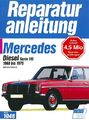 Mercedes-Benz W115 Diesel Strich-8 Reparaturanleitung Reparatur-Handbuch/Wartung