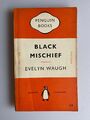 BLACK MISCHIEF - EVELYN WAUGH orange 179 1. Auflage Pinguin 1951