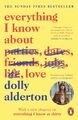 Dolly Alderton | Everything I Know About Love | Taschenbuch | Englisch (2019)
